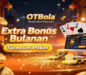 OTBola Poker Tanpa Delay Terbaik Sepanjang Masa